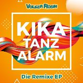 Kika Tanzalarm - die Remixe EP