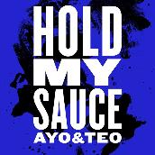 Hold My Sauce