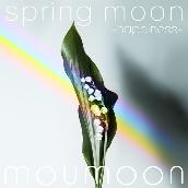 spring moon -happiness-