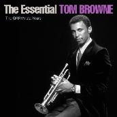 The Essential Tom Browne - The GRP／Arista Years