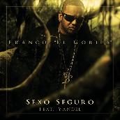 Sexo Seguro featuring ヤンデル