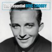 The Essential Bing Crosby (The Columbia Years)