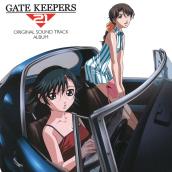 ゲートキーパーズ21 オリジナルサウンドトラックアルバム