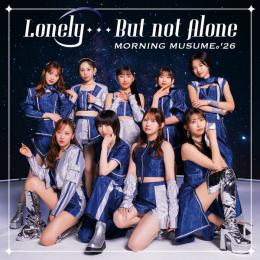 Lonely...But not Alone