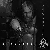 Shoulders (Acoustic)
