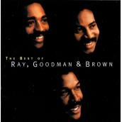 The Best Of Ray, Goodman & Brown