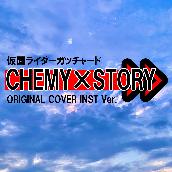 『仮面ライダーガッチャード』 CHEMY × STORY  ORIGINAL COVER INST Ver.