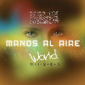 Manos Al Aire (Urban Remix) featuring Franco "El Gorilla"