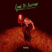 Live to Survive (Remixes)