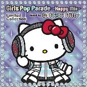 Girls Pop Parade ～Happy Mix～ <Limited Collection>
