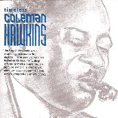 Timeless: Coleman Hawkins