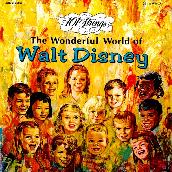 The Wonderful World of Walt Disney (Remaster from the Original Alshire Tapes)