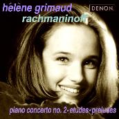Rachmaninov: Piano Concerto No. 2, Etudes & Preludes
