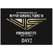 “NIPPONロマンスポルノ’19～神vs神～”DAY2（LIVE）