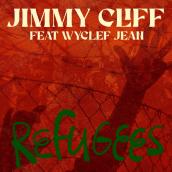 Refugees (Dance Version) featuring ワイクリフ・ジョン
