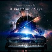 Binary Star／Cage
