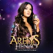 Arelys Henao, Canto Para No Llorar (Banda Sonora Oficial de la Serie Televisión)