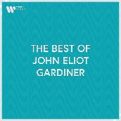 The Best of John Eliot Gardiner