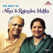 The Best Of Nina & Rajendra Mehta Vol. 3