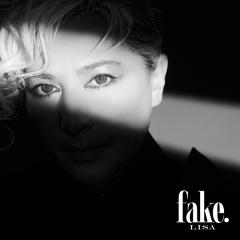 LISA「fake.」