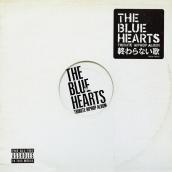 THE BLUE HEARTS TRIBUTE HIPHOP ALBUM｢終わらない歌｣