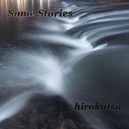Some Stories