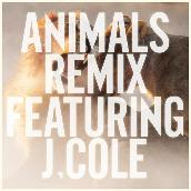 Animals (Remix) featuring J． コール