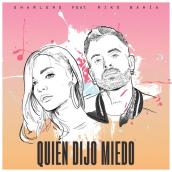 Quien Dijo Miedo featuring Mike Bahia