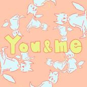 You＆me