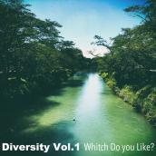 Diversity Vol.1 Whitch Do You Like?