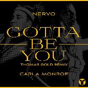 Gotta Be You (Thomas Gold Remix)