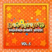 PARAPARA DANCE HOUSE VOL.5