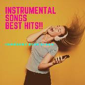 INSTRUMENTAL SONGS BEST HITS!