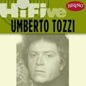 Rhino Hi-Five: Umberto Tozzi