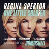 One Little Soldier (From "Bombshell" the Original Motion Picture Soundtrack)