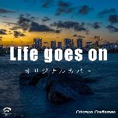 Life goes on オリジナルカバー