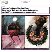 Copland: The Red Pony & Britten: Sinfonia da Requiem, Op. 20