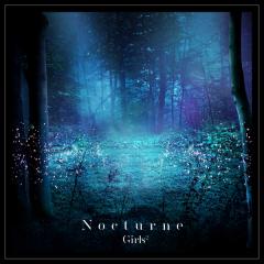 Girls2「Nocturne」