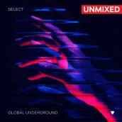 Global Underground: Select #7 ／ Unmixed