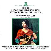 Hummel: Concerto pour mandoline, Introduction et variations pour hautbois et orchestre & Rondo de societe