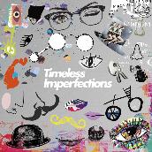 Timeless Imperfections [Side-A]