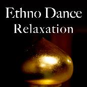 Ethno Dance Relaxation