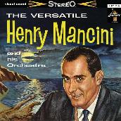 The Versatile Henry Mancini And His Orchestra