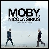 Moby (Ce n'est pas notre monde) featuring Indochine