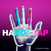 HandClap (Remixes, Pt. 2)