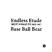 Endless Etude (BEST WISHES TO ALL ver.)