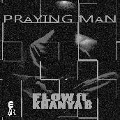 Praying Man (feat. Khanya B)