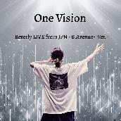 One Vision - Beverly LIVE from JPN ~B.Avenue~ Ver. -