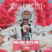 Rolling With Me (I Got Love) [Remixes]