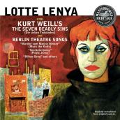Lotte Lenya Sings Kurt Weill - The Seven Deadly Sins / Berlin Theatre Songs